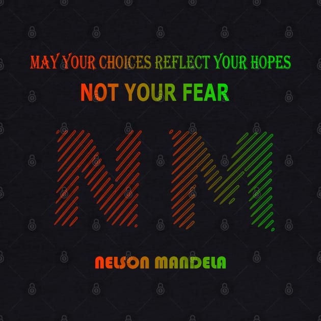 Nelson Mandela quote by Design to express